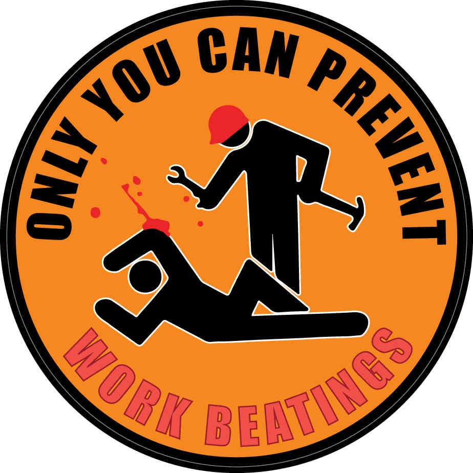 Only You Can Prevent Work Beatings Sticker Toolbox Widget Toolbox
